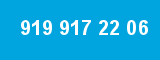 919 917 22 06